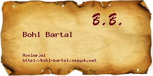 Bohl Bartal névjegykártya